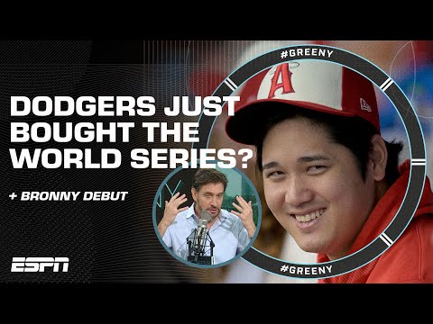 Did the Dodgers BUY THE WORLD SERIES with Shohei Ohtani?  + Getting EMOTIONAL over Bronny | #Greeny video clip