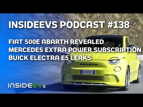 Fiat 500e Abarth Debuts, Buick Electra E5 Leaks, And Mercedes Subscription For Power