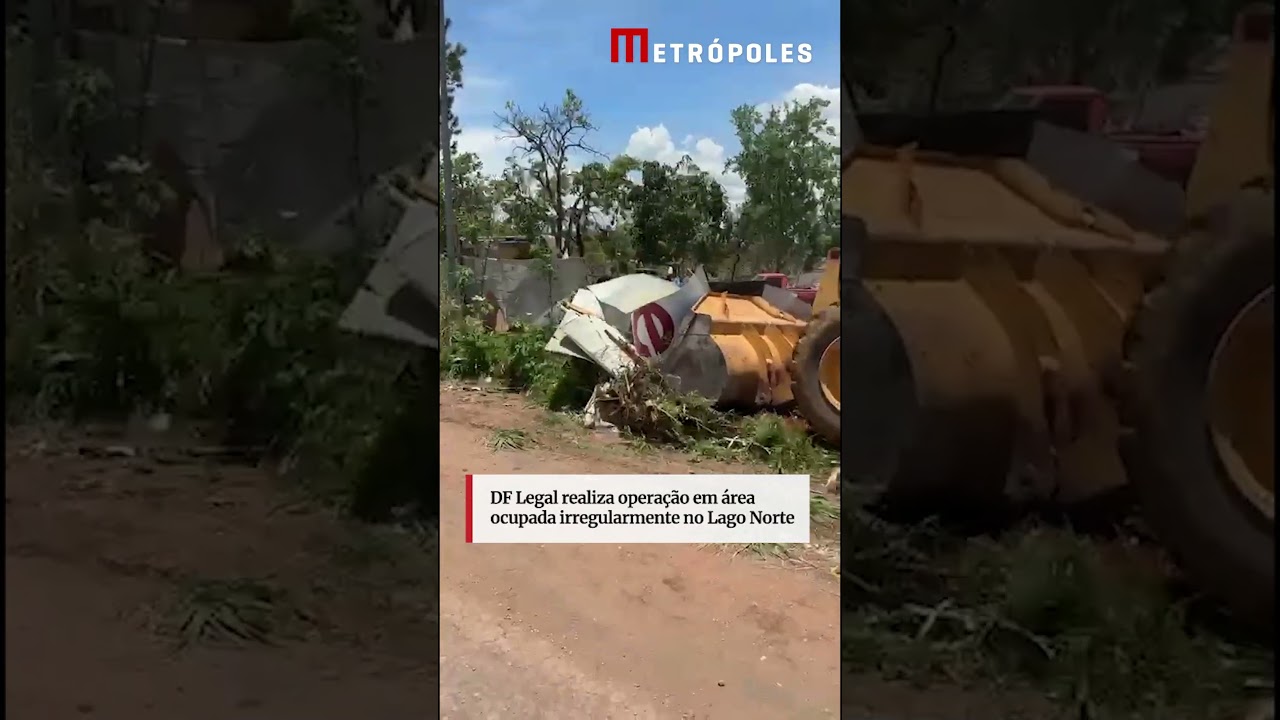 DF Legal realiza operação em área ocupada irregularmente no Lago Norte