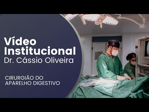 Dr. Cássio Oliveira - Vídeo Institucional