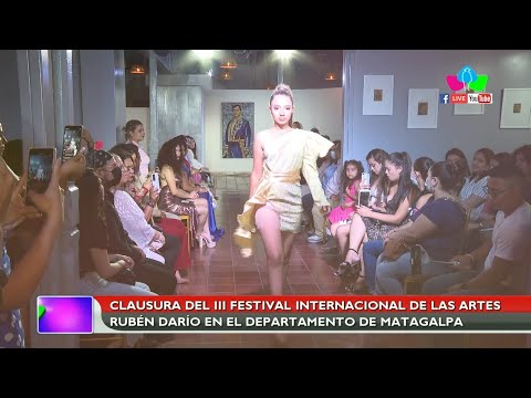Clausura del III Festival Internacional de las Artes Rubén Darío en Matagalpa