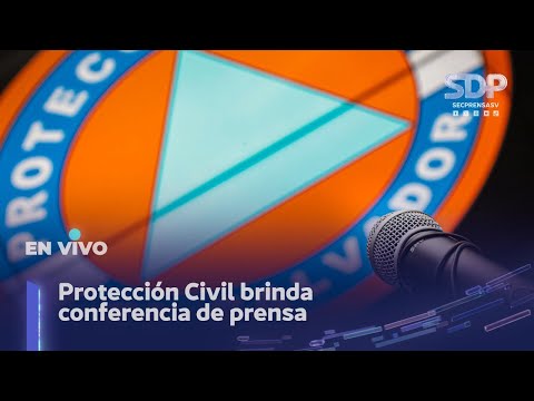 Protección Civil brinda conferencia de prensa
