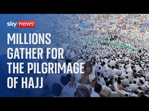 Watch live: Millions gather for the pilgrimage of Hajj