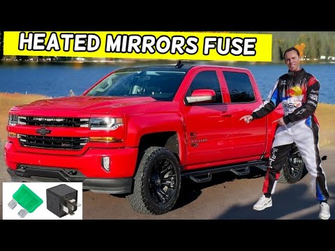 CHEVROLET SILVERADO HEATED MIRRORS FUSE LOCATION REPLACEMENT 2014 2015 2016 2017 2018 2019