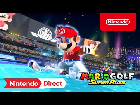 Mario Golf: Super Rush ? Nintendo Direct | E3 2021