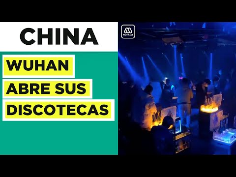 Abren discotecas en Wuhan a más de un año del inicio de la pandemia