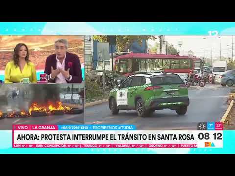 Protestas interrumpen tránsito en Santa Rosa comuna de La Granja | Tu Día | Canal 13