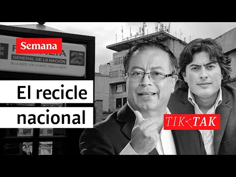Tik tak: Nicolás Petro y el recicle nacional | Semana