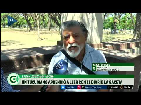 La historia de Ramón, un tucumano que aprendió a leer con el diario LA GACETA