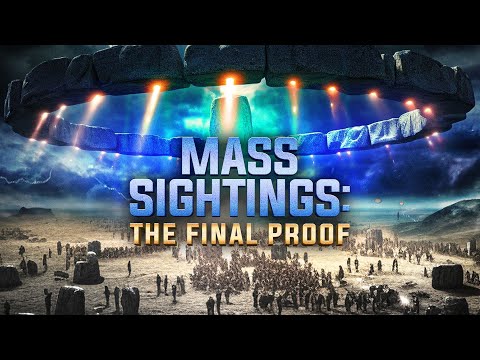Unveiling the Truth | Mass Sightings: The Final Proof | Full Sci-Fi Documentary | Free Movie