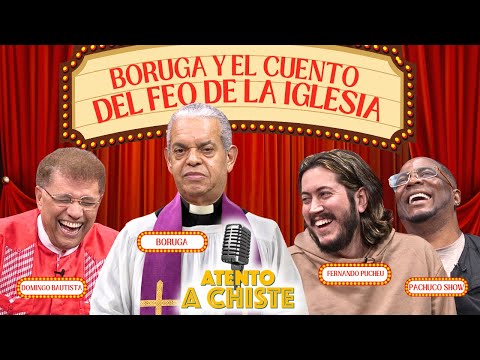 Boruga se roba el show con el cuento del feo de la iglesia y pone a todos a reír en #AtantoAchiste ?