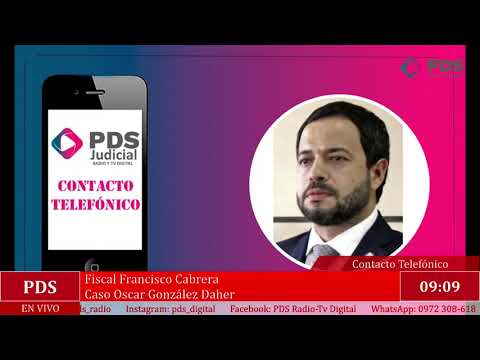 Estuvimos en comunicación con el Fiscal Francisco Cabrera - Caso Oscar González Daher