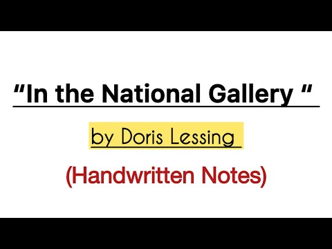 In the national gallery by Doris Lessing | Handwritten Summary 