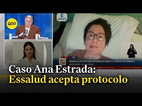 Caso Ana Estrada: Essalud acepta protocolo para acceder a muerte digna