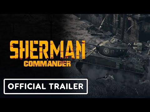 Sherman Commander - Official Announcement Trailer