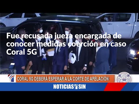 Fue recusada jueza encargada de conocer medidas coerción en caso Coral 5G