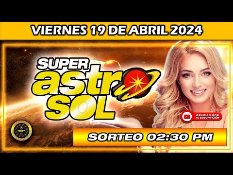 Resultado de SUPER ASTRO SOL del VIERNES 19 de Abril del 2024 #superastro #astrosol