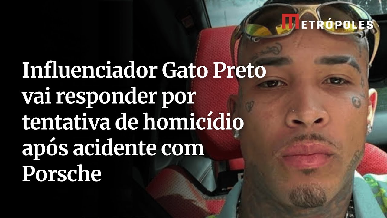 Influenciador Gato Preto vai responder por tentativa de homicídio após acidente com Porsche
