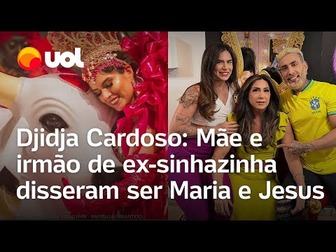 Djidja Cardoso: Mãe e irmão da ex-sinhazinha disseram ser Maria e Jesus na delegacia, diz advogado