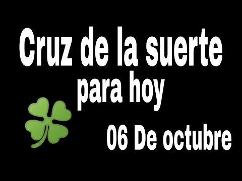 Cruz de hoy 06 de octubre del 2024 Cruz suerte