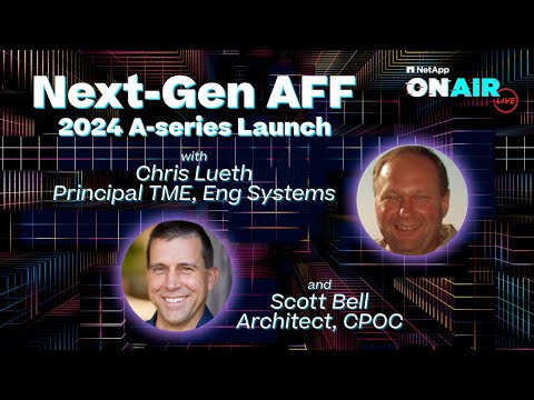 Next-Gen AFF | NetApp ONAIR