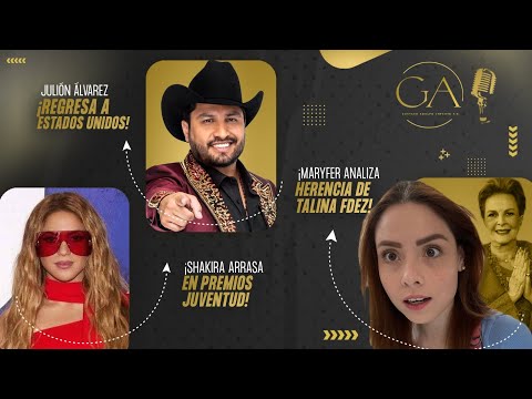 ¡ANÁLISIS de la HERENCIA de Talina Fernández con Maryfer Centeno y Julión Álvarez REGRESA a EUA!