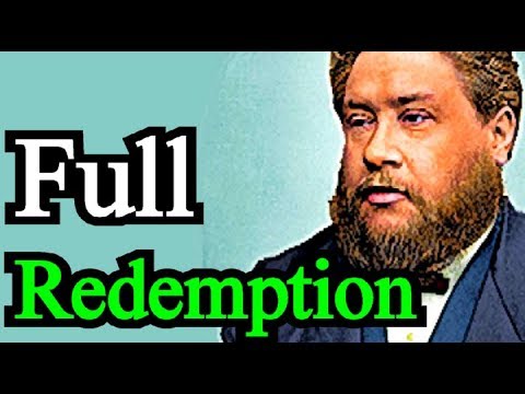 Full Redemption - Charles Spurgeon Audio Sermons