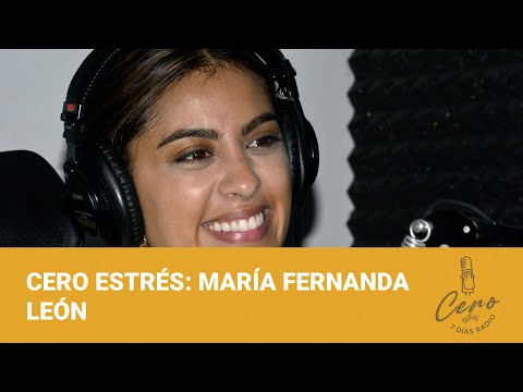 Cero Estrés: María Fernanda León