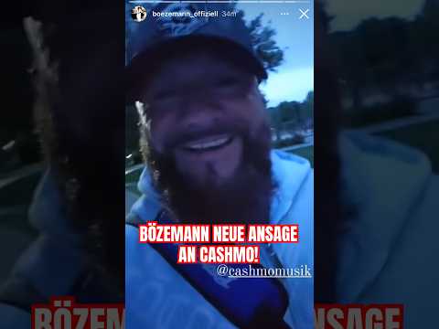 🚨BÖZEMANN NEUE ANSAGE AN CASHMO!