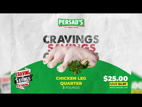 It’s Craving for Savings at Persad’s D Food King Supermarket!!!