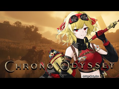 【Chrono Odyssey】ITS CLOSED BETAAAAAAA TIMEEEEE【Kaela Kovalskia / hololiveID】