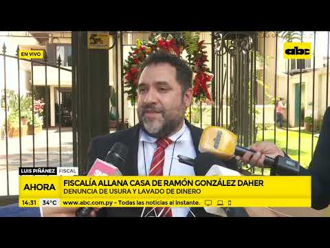 Fiscalía allana vivienda de Ramón González Daher