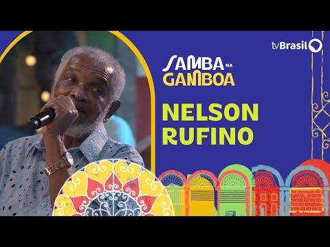 Samba na Gamboa recebe o cantor e compositor Nelson Rufino