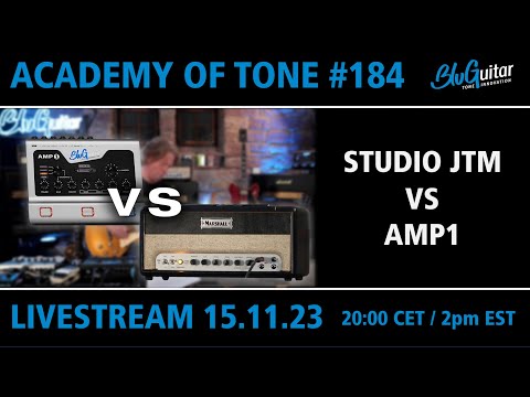 Academy Of Tone #184: Studio JTM vs AMP1 | What’s closer to the real deal?