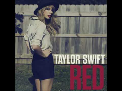 Red (Taylor's Version) 2012 mix - use headphones for better experiences