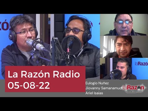 La Razón Radio 05-08-22