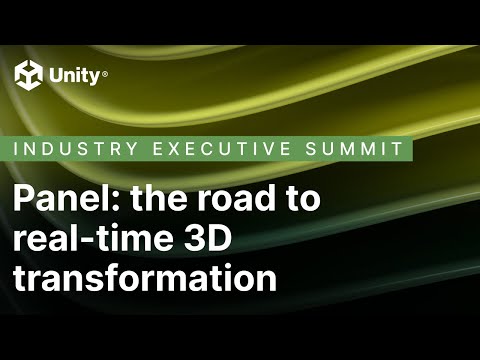 Panel: The road to real-time 3D transformation