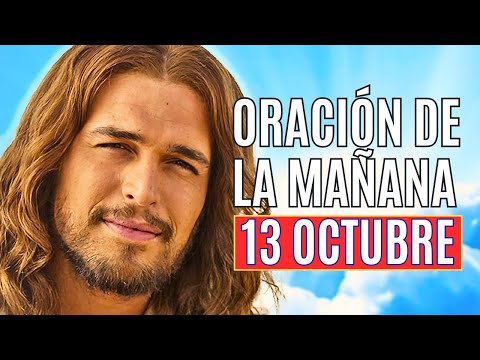 ORACIÓN DE LA MAÑANA 13 OCTUBRE LAUDES LITURGIA DE LAS HORAS