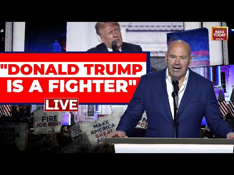 Donald Trump Is A Fighter: UFC Boss Dana White Introduces Trump At RNC 2024 | India Today LIVE