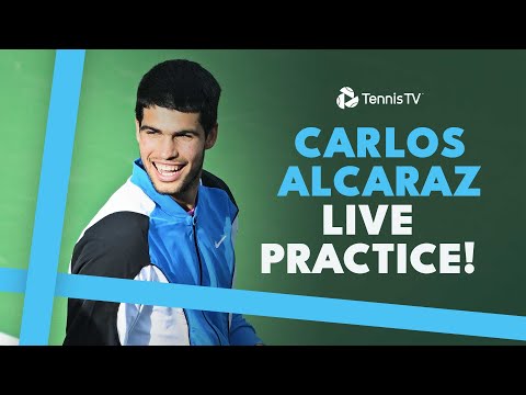 LIVE: Carlos Alcaraz Practices In Miami