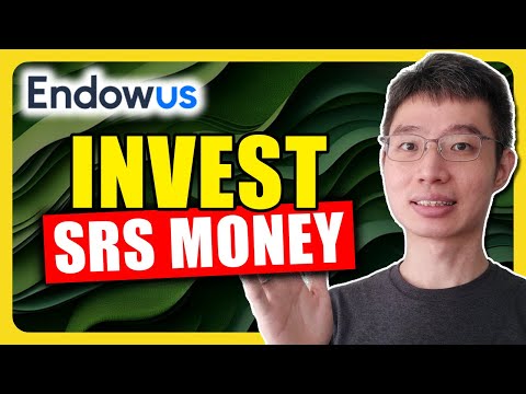 How To Use Endowus To Invest Your SRS Money