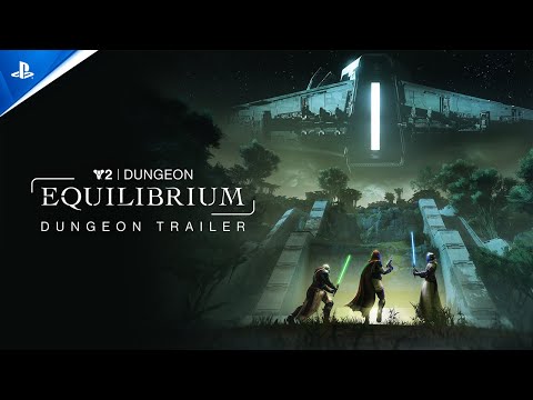 Destiny 2 - Equilibrium Dungeon Trailer | PS5, PS4 & PC Games