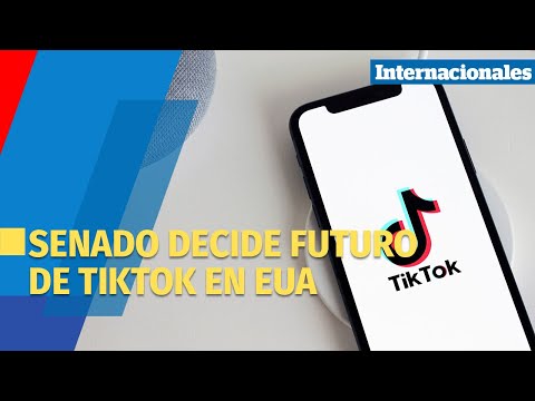 Senado decide futuro de TikTok en EUA