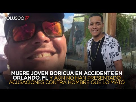 Joven BORICUA lo matan en accidente y aun no han presentado CARGOS contra el HOMBRE que lo mató ?