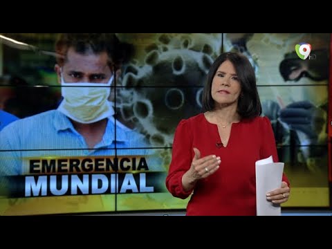 Emergencia Mundial por el Coronavirus - El Informe con Alicia Ortega