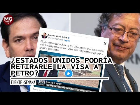 ? ¿ESTADOS UNIDOS PODRÁ RETIRARLE LA VISA A PETRO?