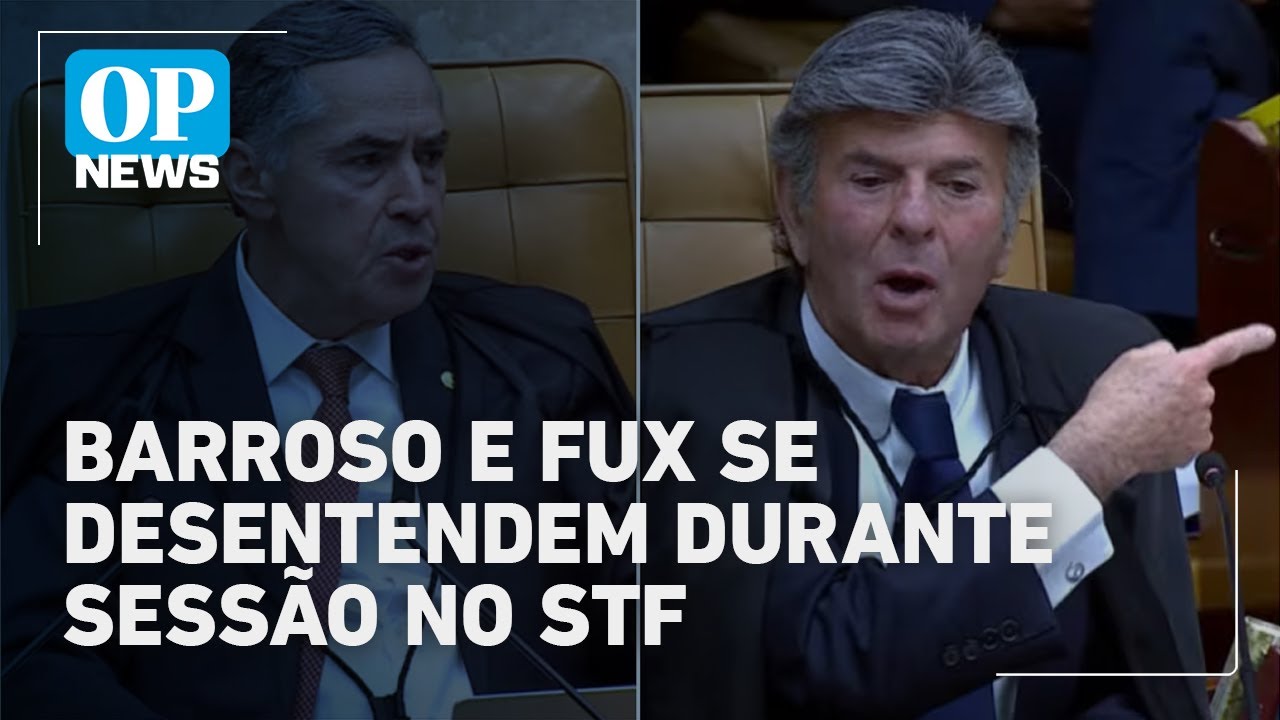 Troca de relatoria gera desentendimento entre os ministros Fux e Barroso do STF | O POVO News