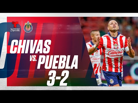Chivas vs. Puebla 3-2 - Highlights & Goles | Telemundo Deportes