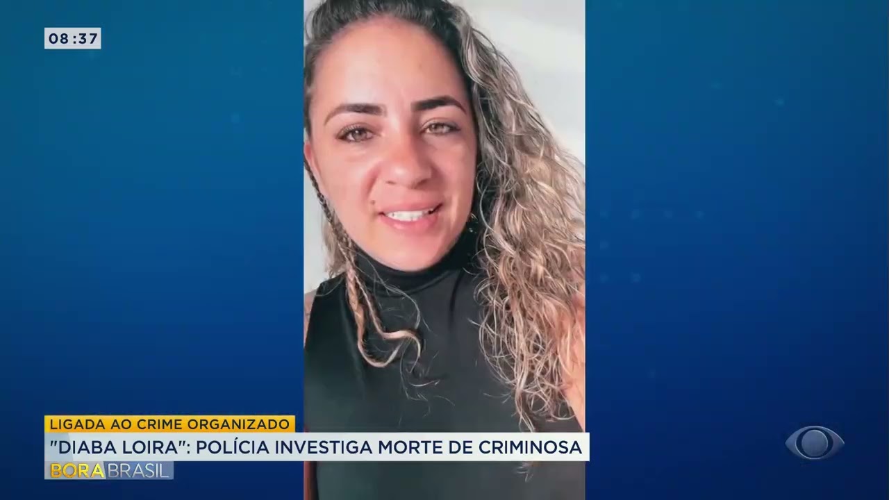Diaba Loira polícia investiga morte de criminosa