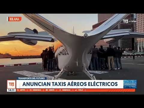 Anuncian taxi aéreo eléctrico en Estados Unidos